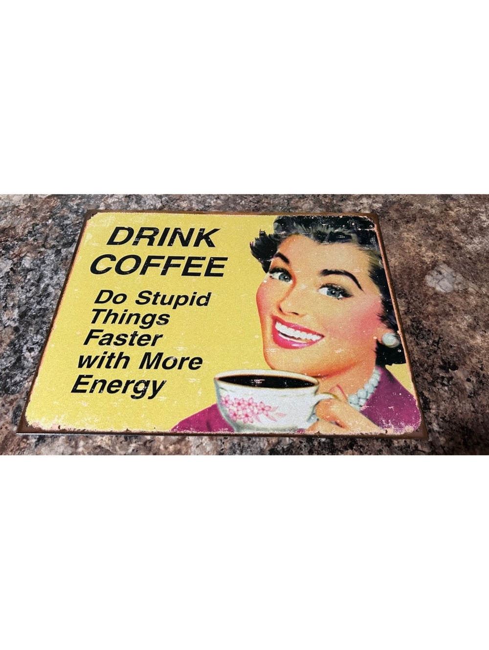 Desperate Enterprises Tin Sign - Drink Coffee Sign